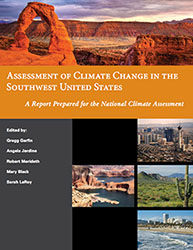 Assessment of Climate Change in the Southwest United States