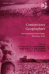 Contentious Geographies: Environmental Knowledge, Meaning, Scale