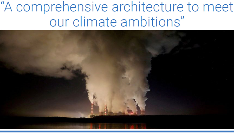 "A comprehensive architecture to meet our climate ambitions”