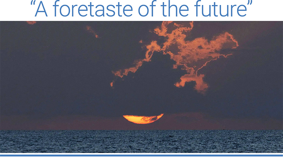 “A foretaste of the future"