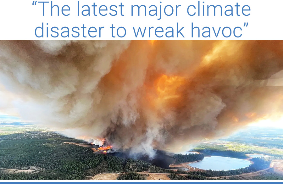 “The latest major climate disaster to wreak havoc”"