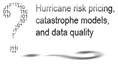Hurricane risk pricing, catastrophe models, and data quality logo