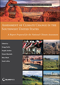 Assessment of Climate Change in the Southwest United States