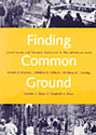 Finding Common Ground: Governance and Natural Resources in the American West