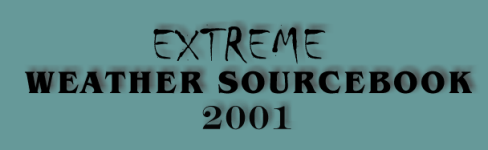 Extreme Weather Sourcebook 2001